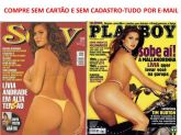 PLAYBOY-LIVIA ANDRADE-A +GOSTOSA DO SILVIO SANTOS